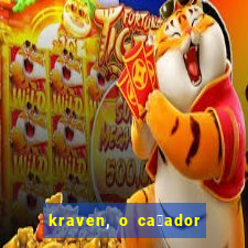 kraven, o ca莽ador filme completo dublado download